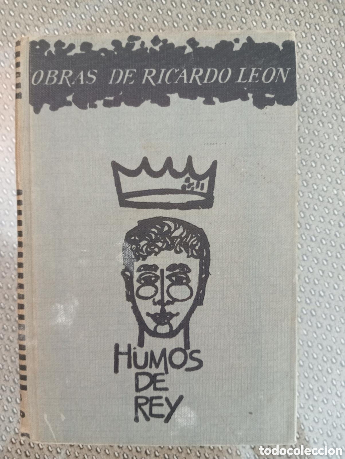 Libros de segunda mano: HUMOS DE REY / Ricardo LE&Oacute;N. - Foto 1