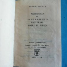 Libros de segunda mano: CRISOL. ANTOLOGÍA PENSAMIENTO UNIVERSAL 1964. ENVIO CERTIFICADO INCLUIDO