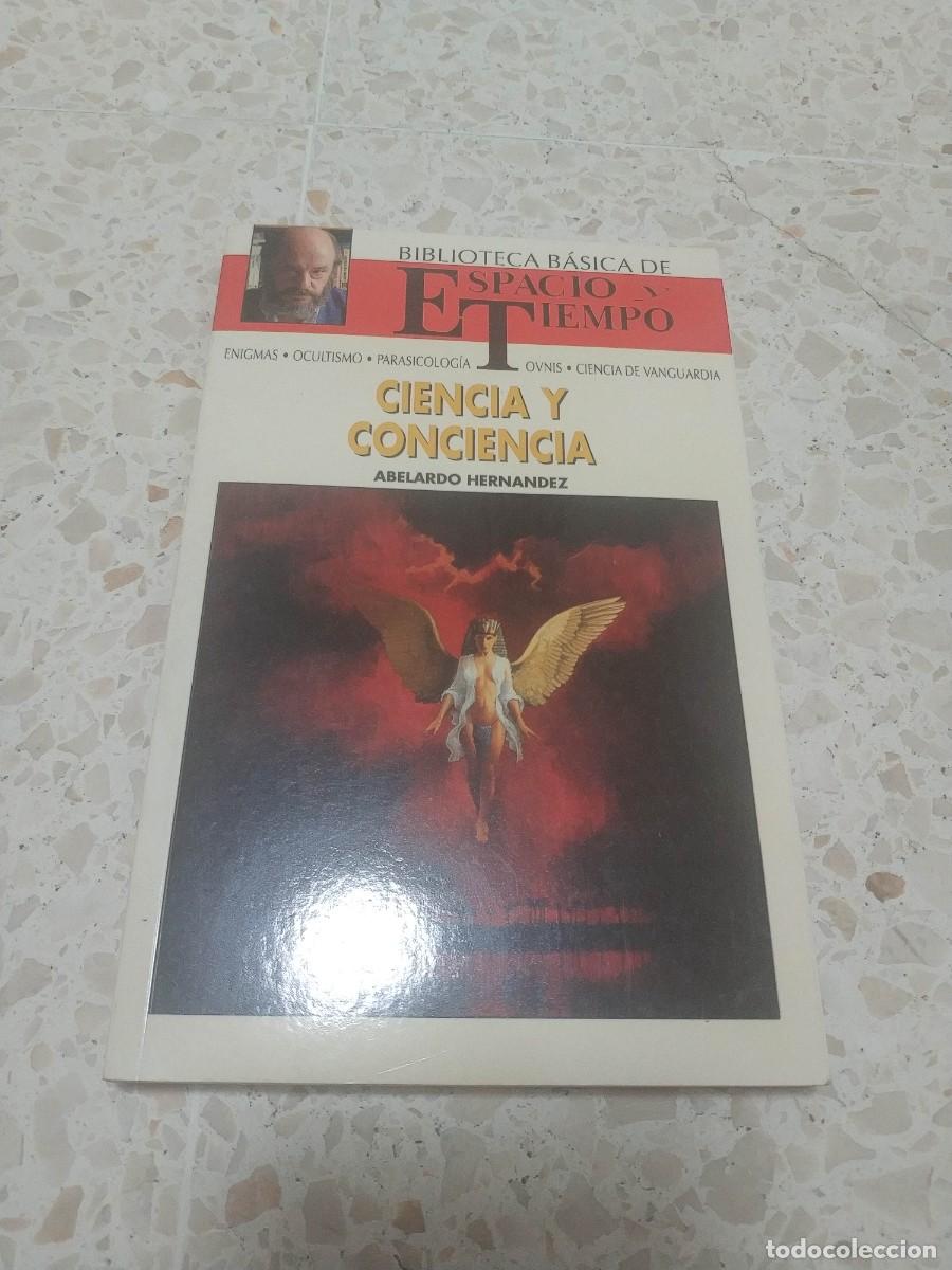 Libros de segunda mano: Ciencia y Conciencia. - Abelardo. Hernandez - Foto 1