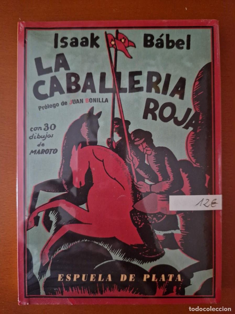 Libros de segunda mano: Isaak B&aacute;bel: La caballer&iacute;a roja - Foto 1