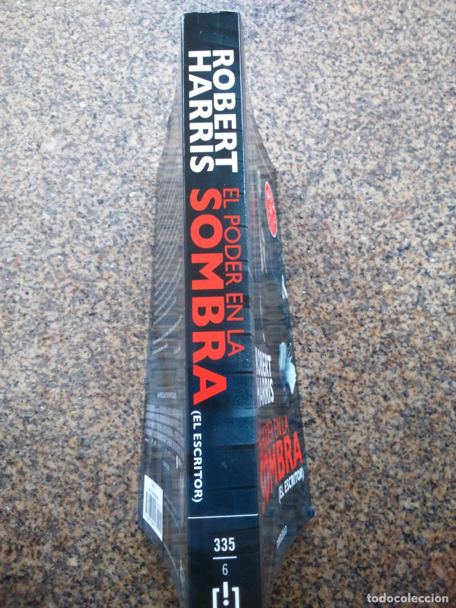 Libros de segunda mano: EL PODER EN LA SOMBRA ( EL ESCRITOR ) -- ROBERT HARRIS -- DEBOLSILLO -- - Foto 3