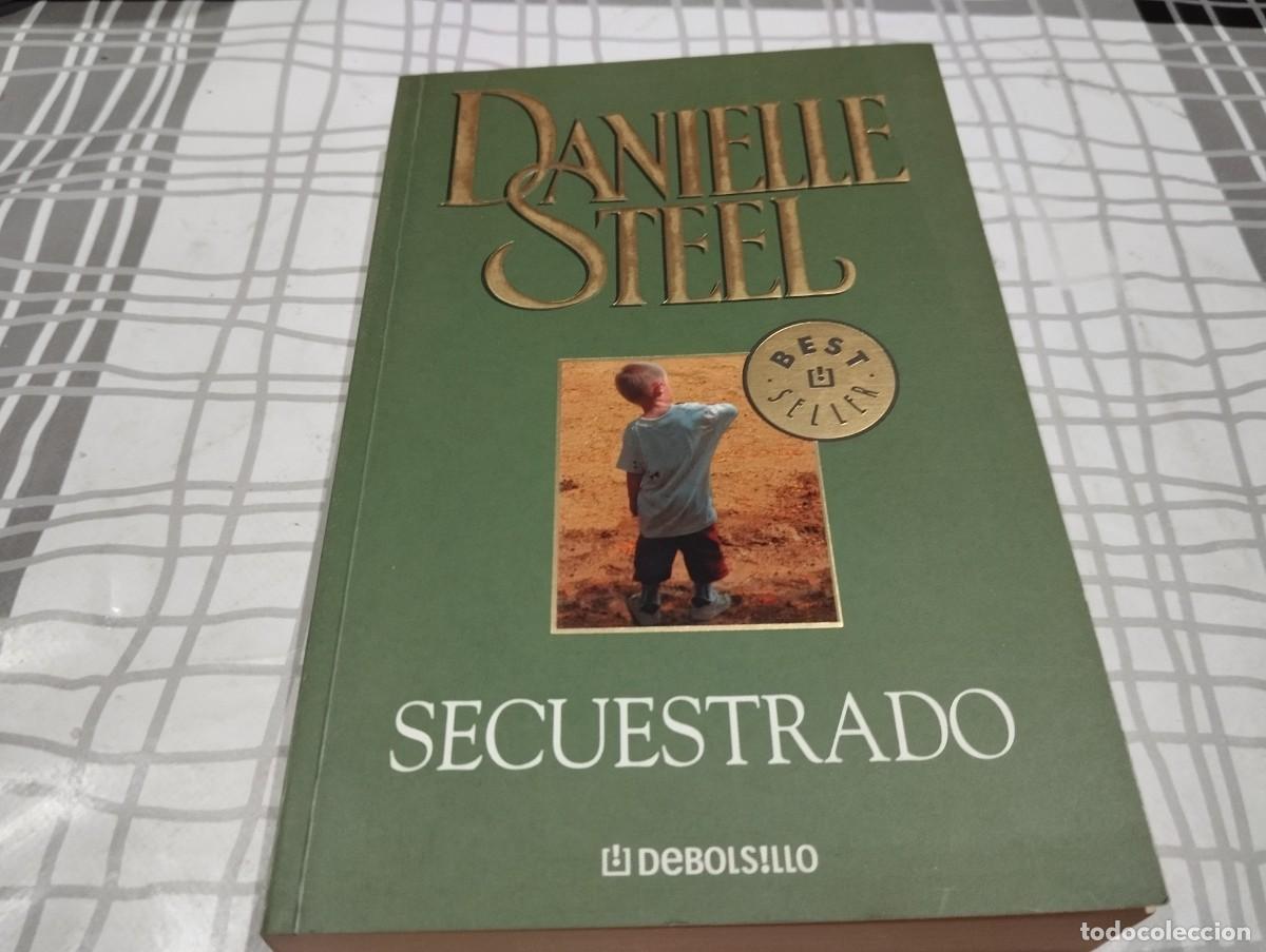 Libros de segunda mano: SECUESTRADO DANIELLE STEEL 2004 - Foto 1