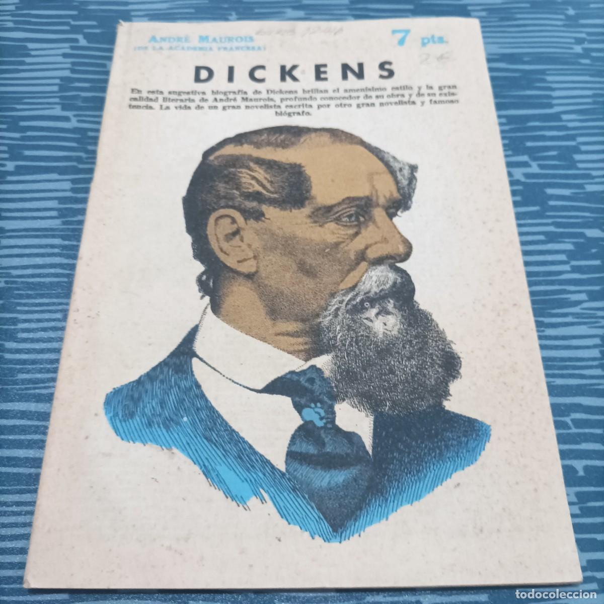 Gebrauchte B&uuml;cher: DICKENS,ANDRE. MAUROIS,1956,37 P&Aacute;GINAS.