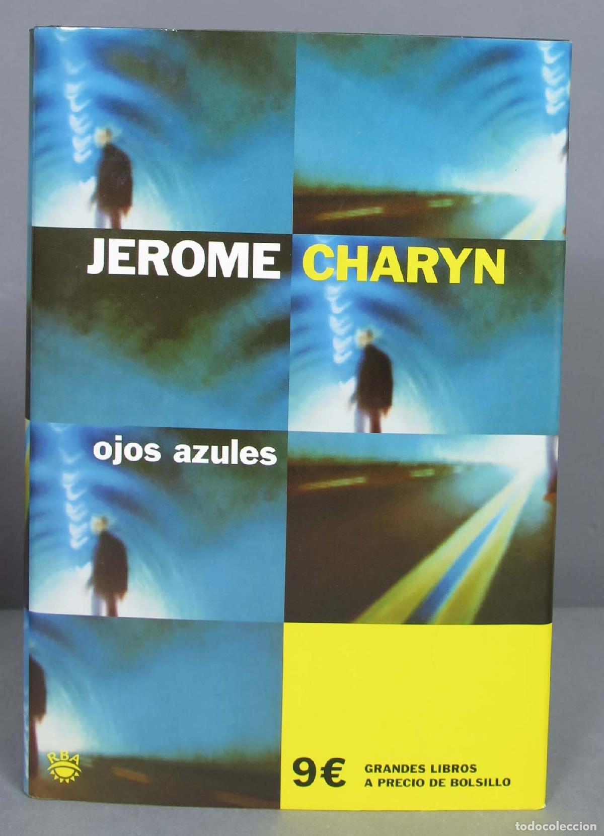 Libros de segunda mano: Ojos Azules. Jerome Charyn - Foto 1