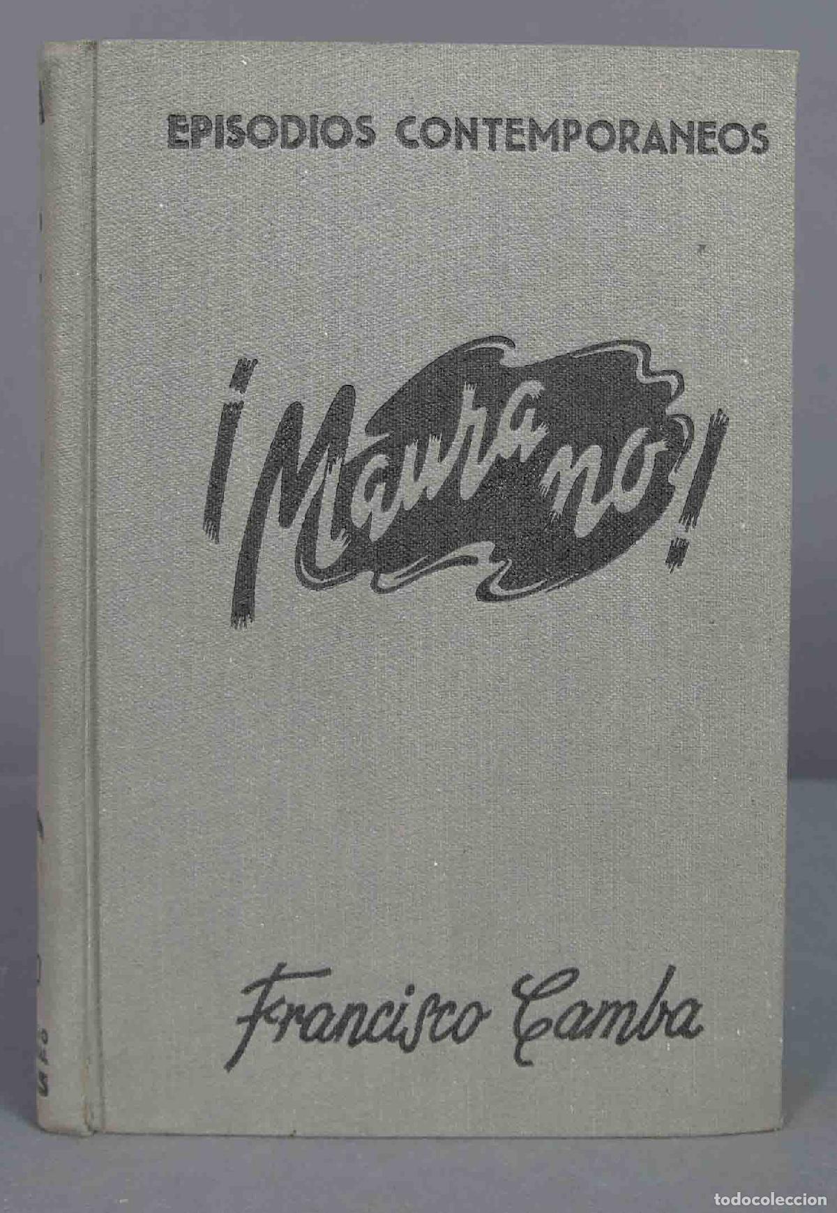 Libros de segunda mano: &iexcl;Maura, no!. Camba. 1944 - Foto 1