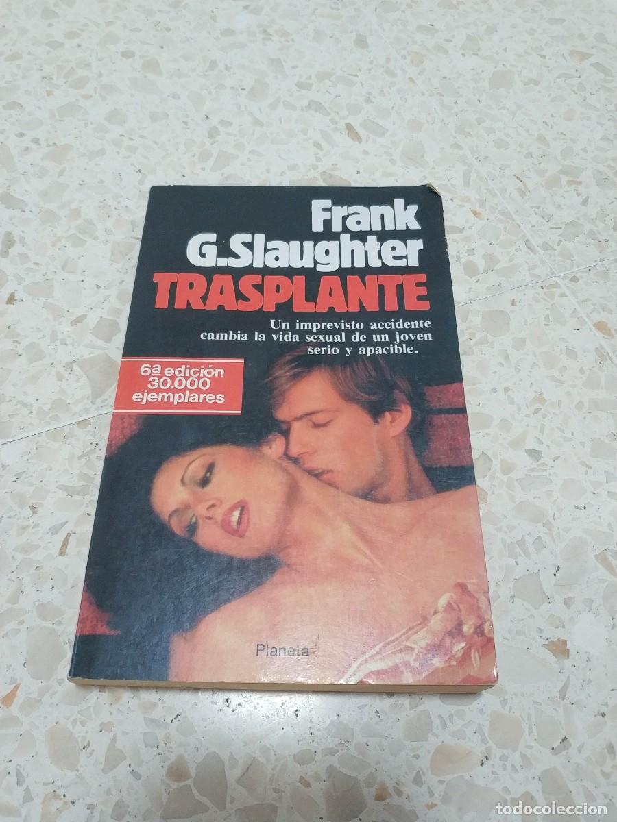 Libros de segunda mano: Transplante - Frank G. Slaughter - Foto 1