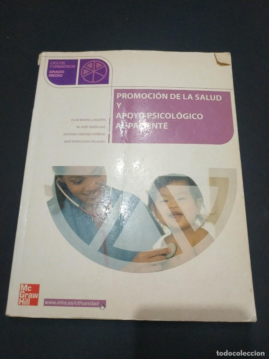 Libri di seconda mano: PROMOCION DE LA SALUD Y APOYO PSICOLOGICO AL PACIENTE