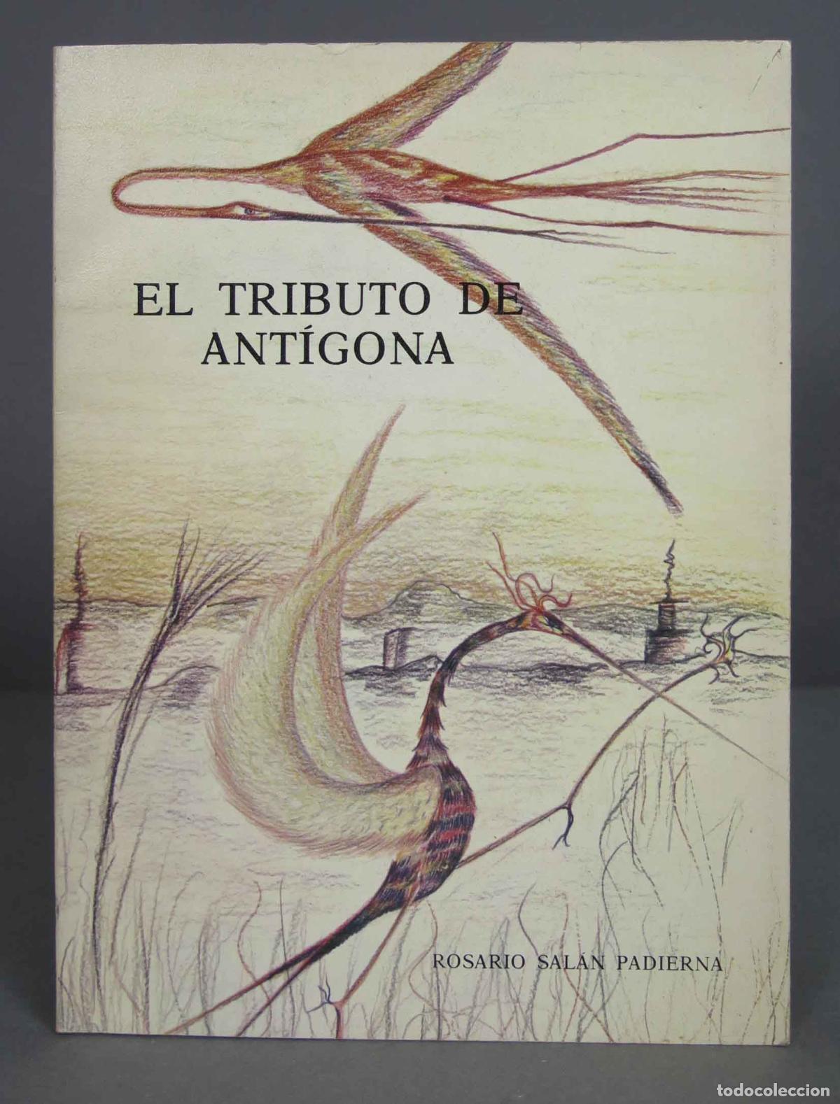 Second hand books: El tributo de Ant&iacute;gona. Rosario Salan Padierna