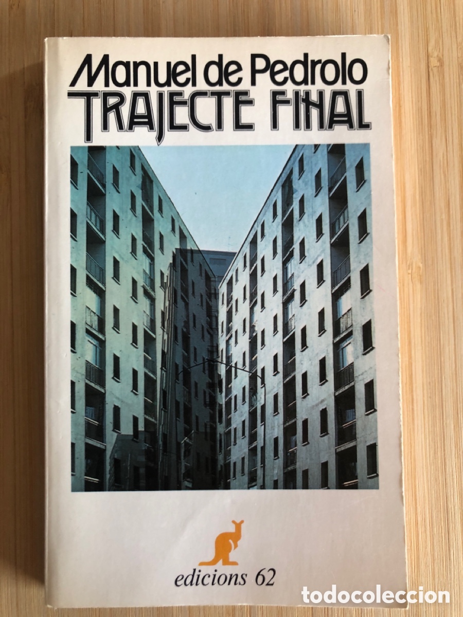 Libros de segunda mano: Trajecte final Manuel de Pedrolo 1985 - Foto 1
