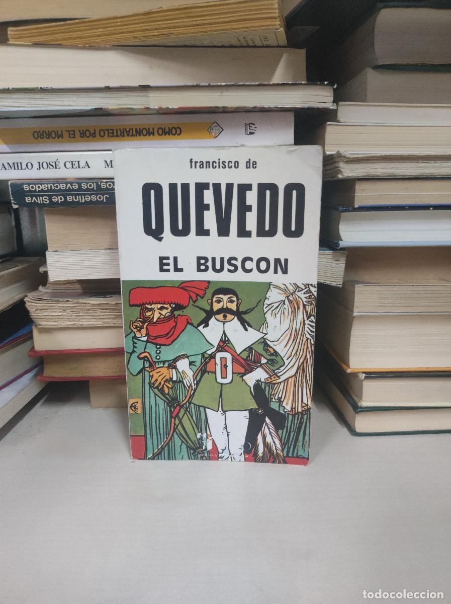 Libros de segunda mano: QUEVEDO EL BUSCON - Foto 1