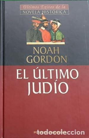 Libros de segunda mano: El &uacute;ltimo jud&iacute;o. Noah Gordon - Foto 1