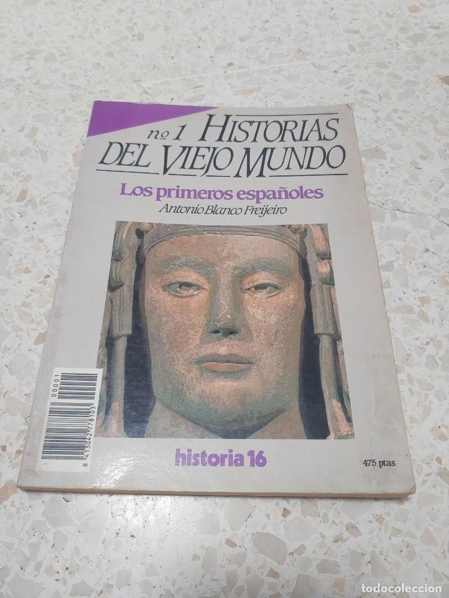 Libri di seconda mano: HISTORIAS DEL VIEJO MUNDO N&ordm; 1. LOS PRIMEROS ESPA&Ntilde;OLES. HISTORIA 16