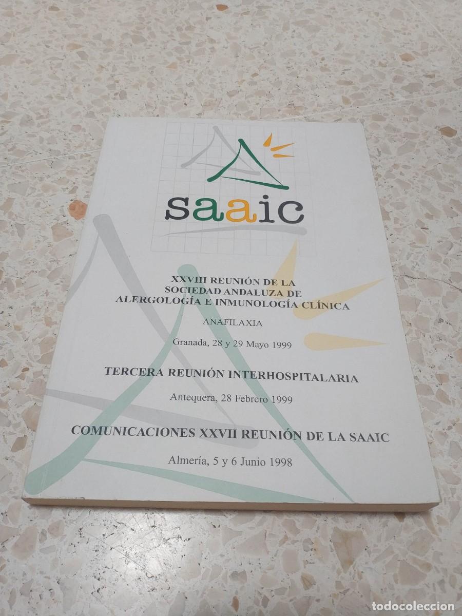 Libri di seconda mano: XXVIII REUNION DE LA SOCIEDAD ANDALUZA DE ALERGOLOGIA E INMUNOLOGIA CLINICA