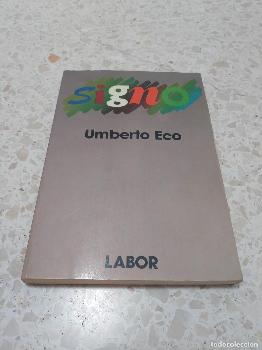 Libros de segunda mano: SIGNO. UMBERTO ECO - Foto 1