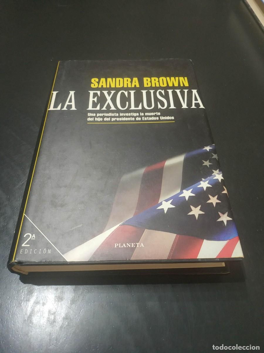Libros de segunda mano: LA EXCLUSIVA. SANDRA BROWN - Foto 1