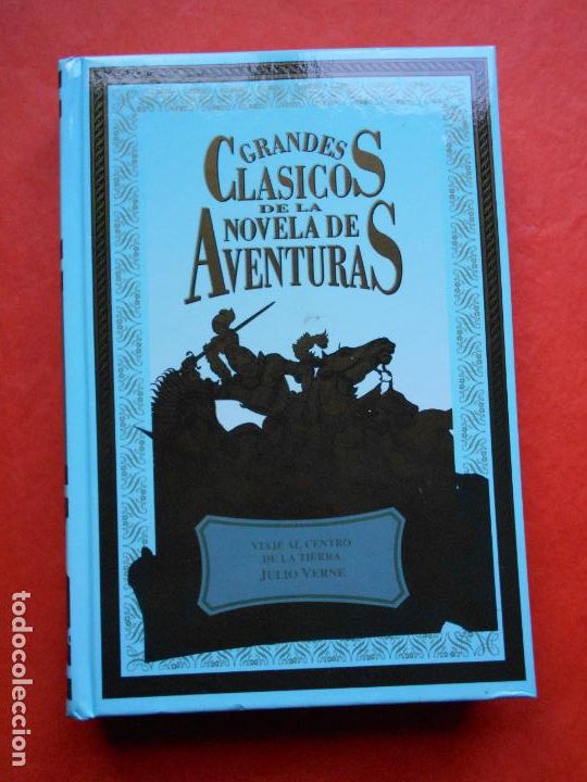 Libros de segunda mano: GRANDES CLASICOS DE LA NOVELA DE AVENTURAS VIAJE AL CENTRO DE LA TIERRA JULIO VERNE