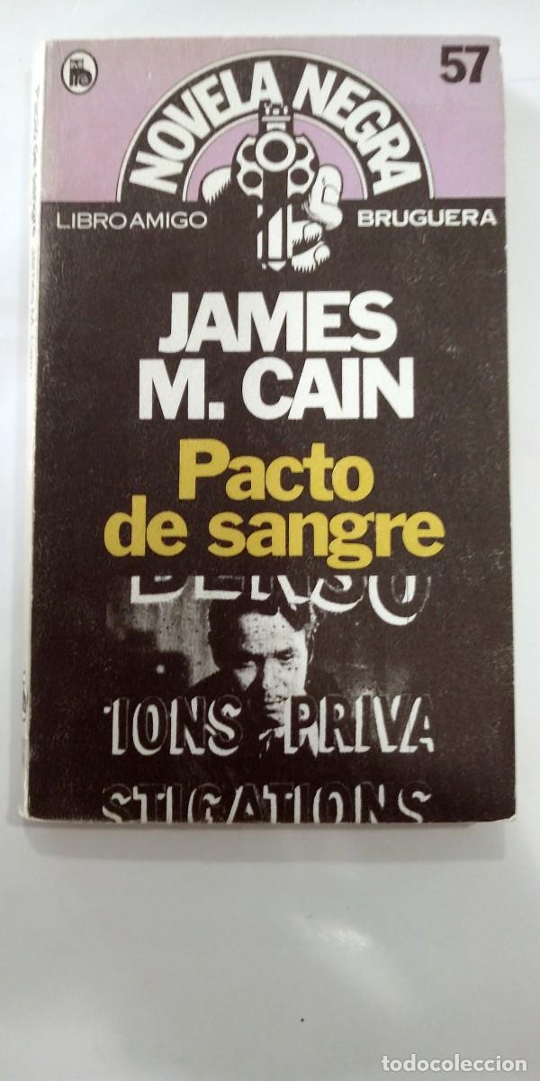 Libros de segunda mano: Pacto de sangre James M. Cain - Foto 1