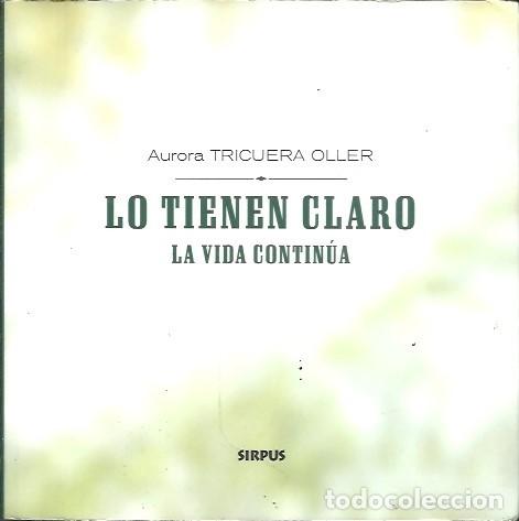 Libri di seconda mano: lo tiene claro la vida cotidiana aurora tricuera oller