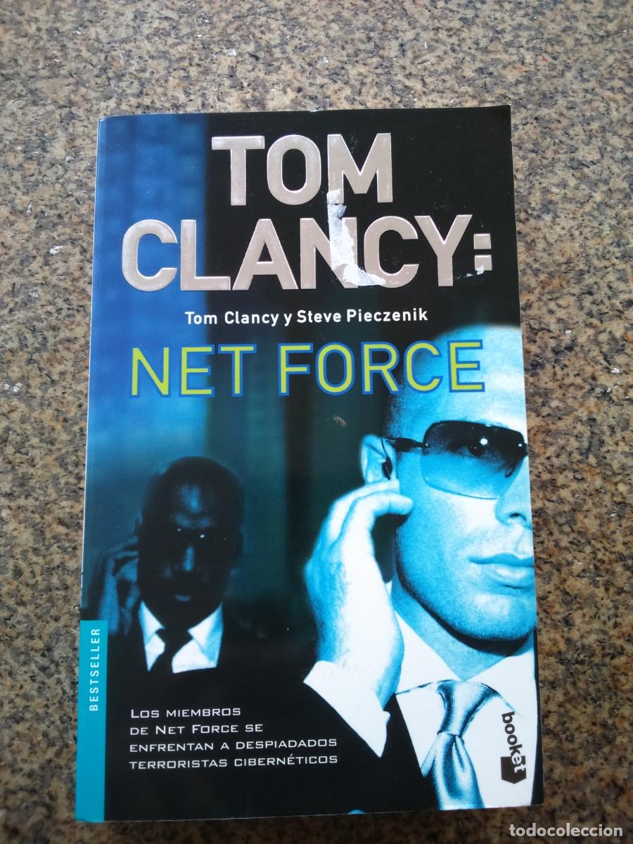 Libros de segunda mano: TOM CLANCY : NET FORCE -- PLANETA 2004 -- - Foto 1