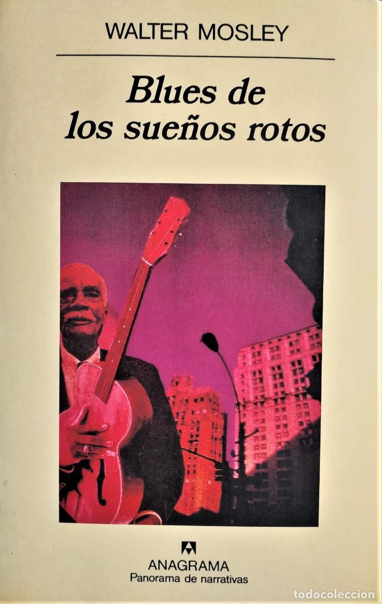 Libros de segunda mano: Blues de los sue&ntilde;os rotos / MOSLEY, Walter - Foto 1