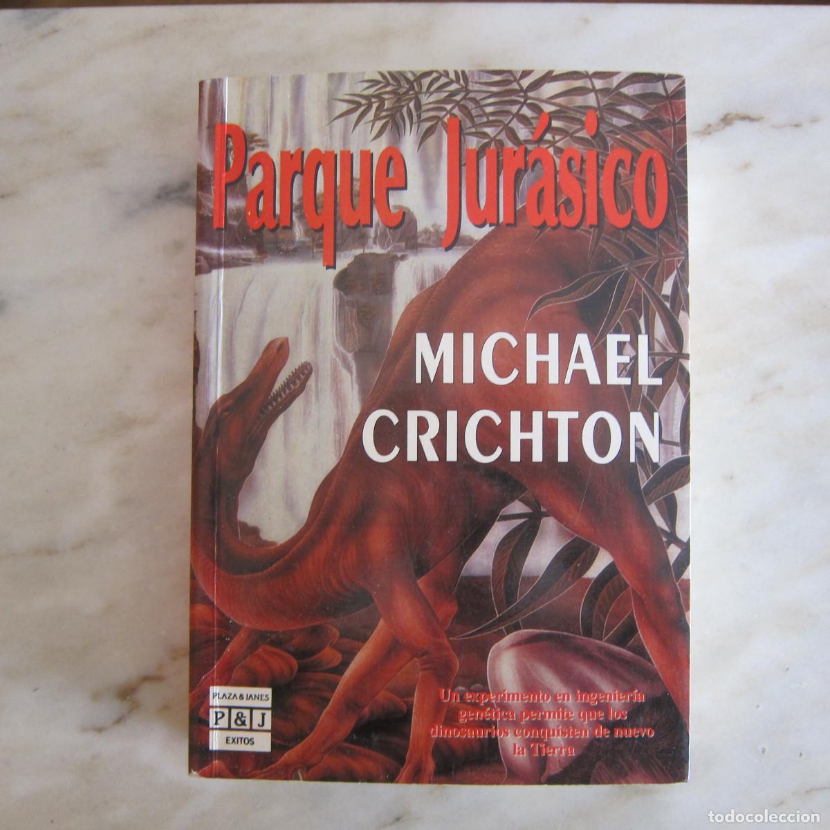 PARQUE JURASICO, EL, MICHAEL CRICHTON, Segunda mano, PLAZA & JANES  EDITORES