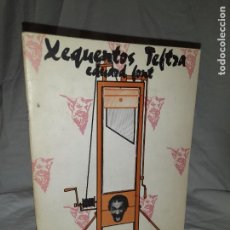 Libros de segunda mano: XEQUENTHOS TESTRA - EDUARD FONT AÑO 1978 - MUY RARO.