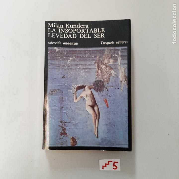 Libros de segunda mano: La insoportable levedad del ser - Foto 1