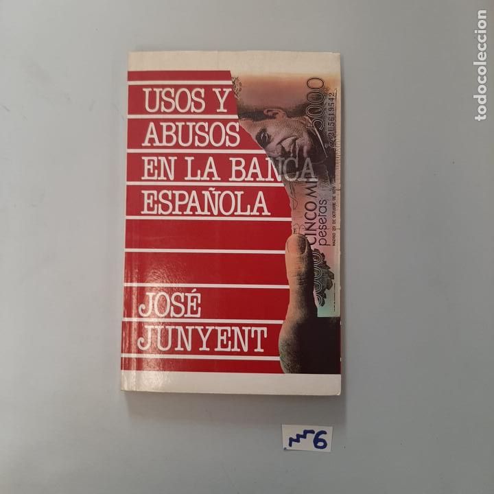 Libros de segunda mano: Usos y abusos en la banca espa&ntilde;ola - Foto 1