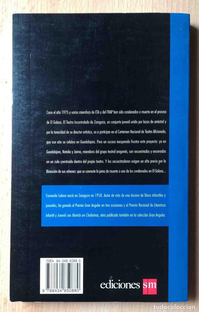Libros de segunda mano: El zulo (Fernando Lalana) SM Gran Angular 1996 - Foto 3