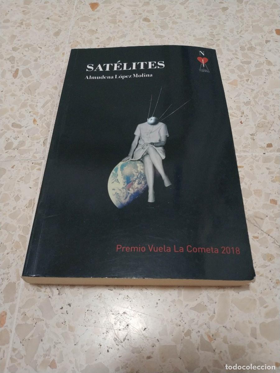 Libros de segunda mano: SATELITES. ALMUDENA LOPEZ MOLINA - Foto 1