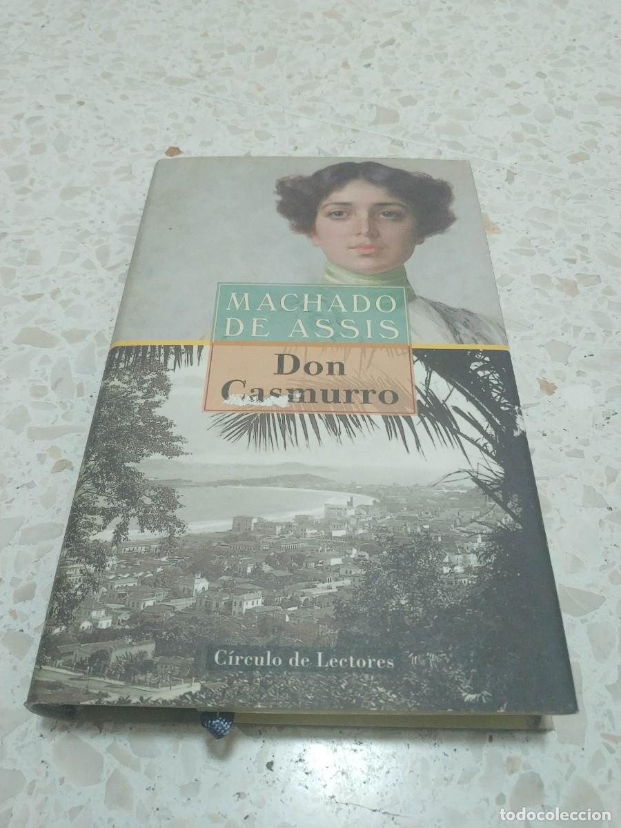 Libros de segunda mano: DON CASMURRO - MACHADO DE ASSIS - CIRCULO DE LECTORES - Foto 1