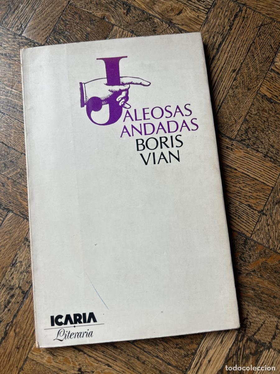 Libros de segunda mano: Jaleosas andadas - Boris Vian - Foto 1