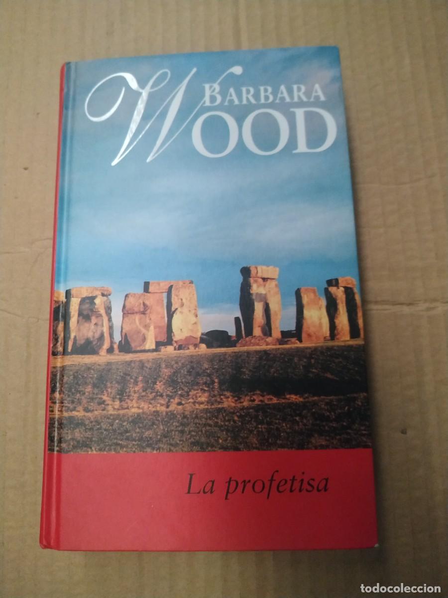 Libros de segunda mano: La profetisa - B&aacute;rbara Wood - Foto 1