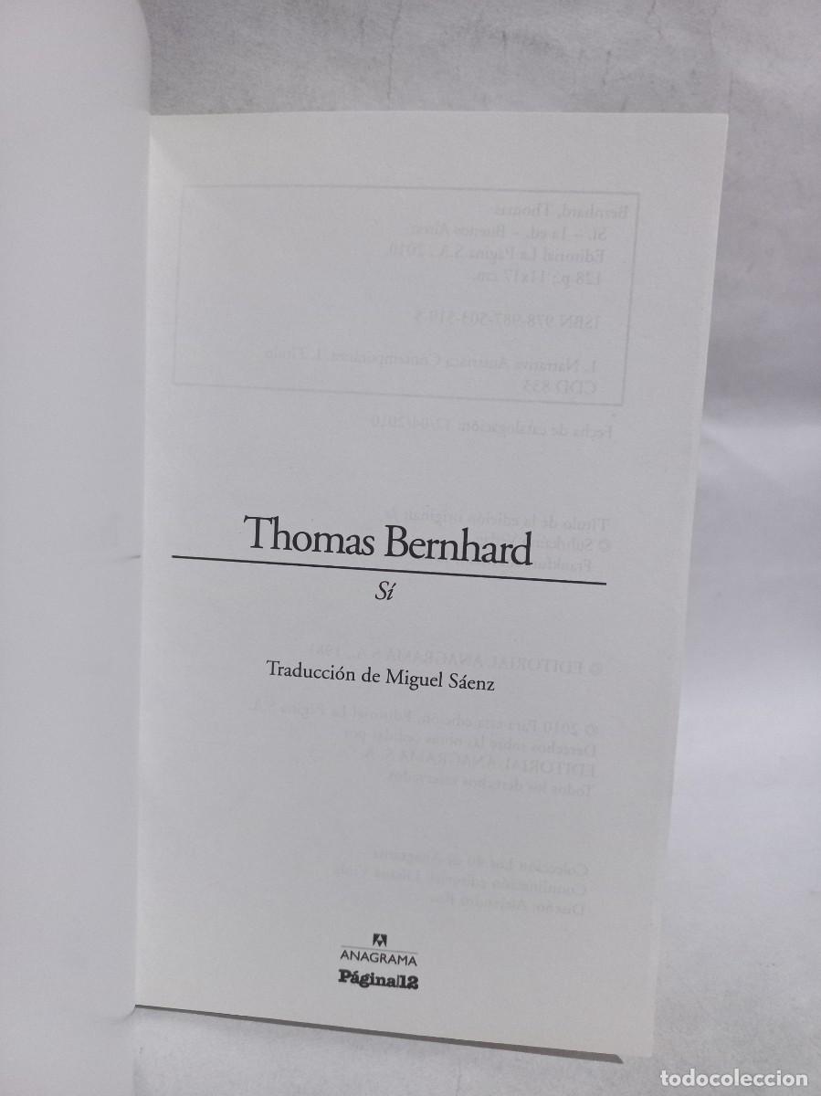 Libros de segunda mano: Thomas Bernhard - S&iacute; - 2010 - Foto 2