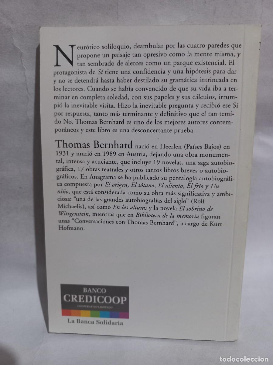Libros de segunda mano: Thomas Bernhard - S&iacute; - 2010 - Foto 3