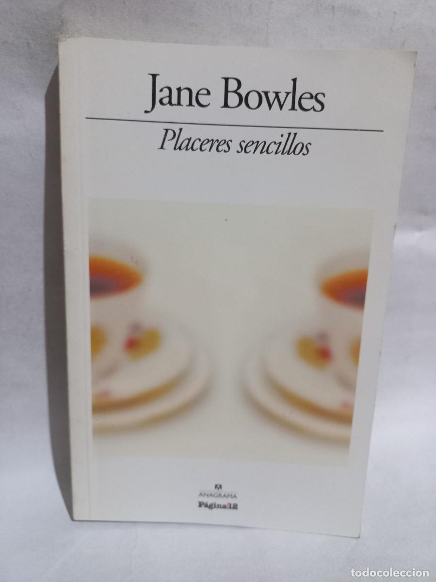 Libros de segunda mano: Jane Bowles - Placeres Sencillos - 2011 - Foto 1