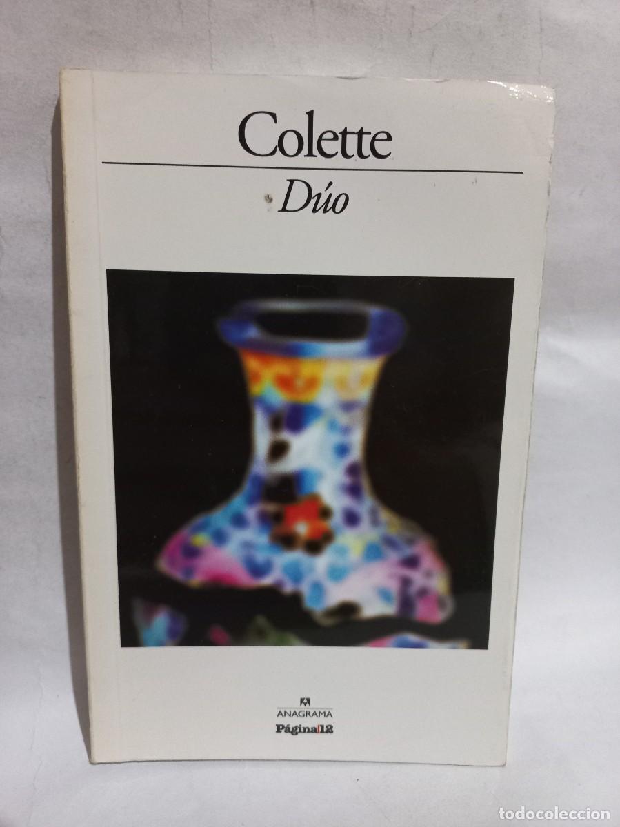 Libros de segunda mano: Colette - D&uacute;o - 2010 - Foto 1