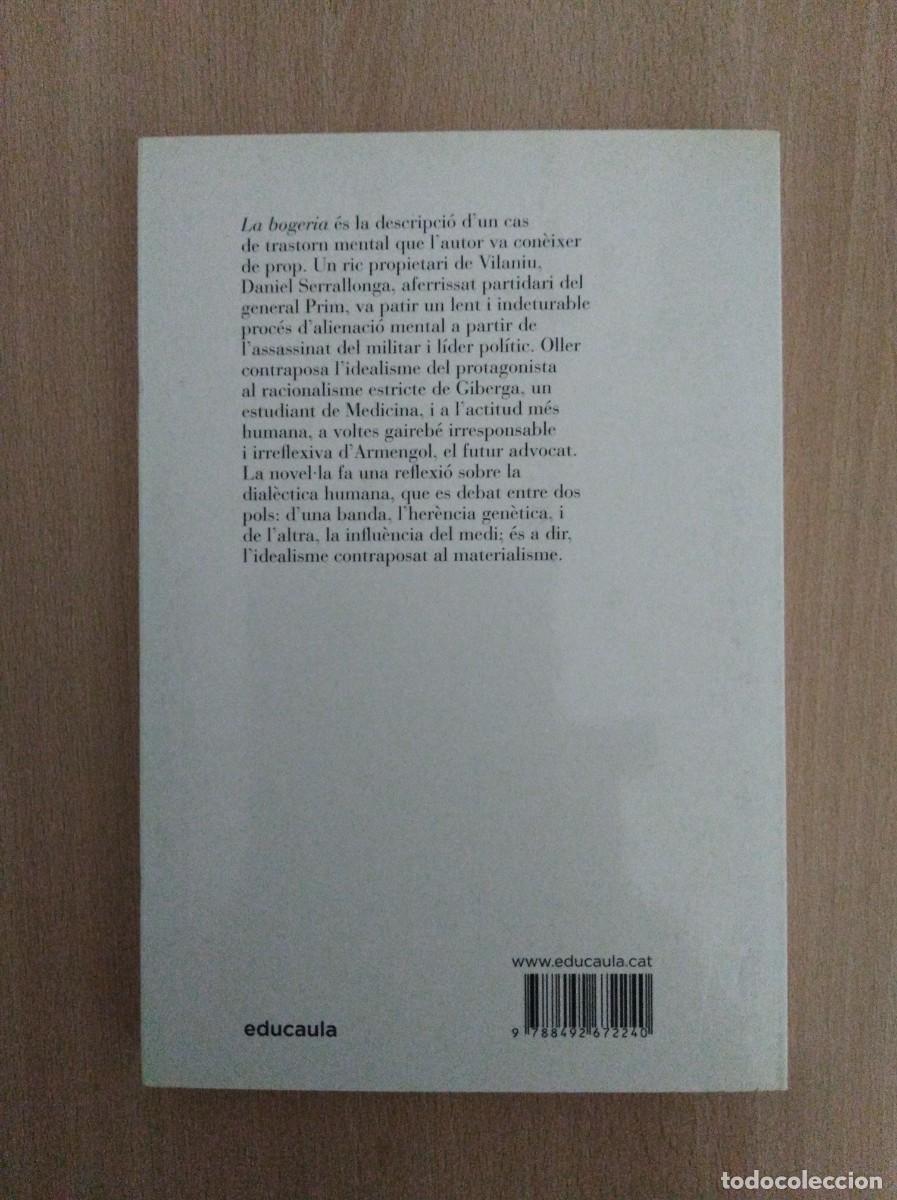 Libros de segunda mano: LA BOGERIA. Narc&iacute;s Oller - Foto 2