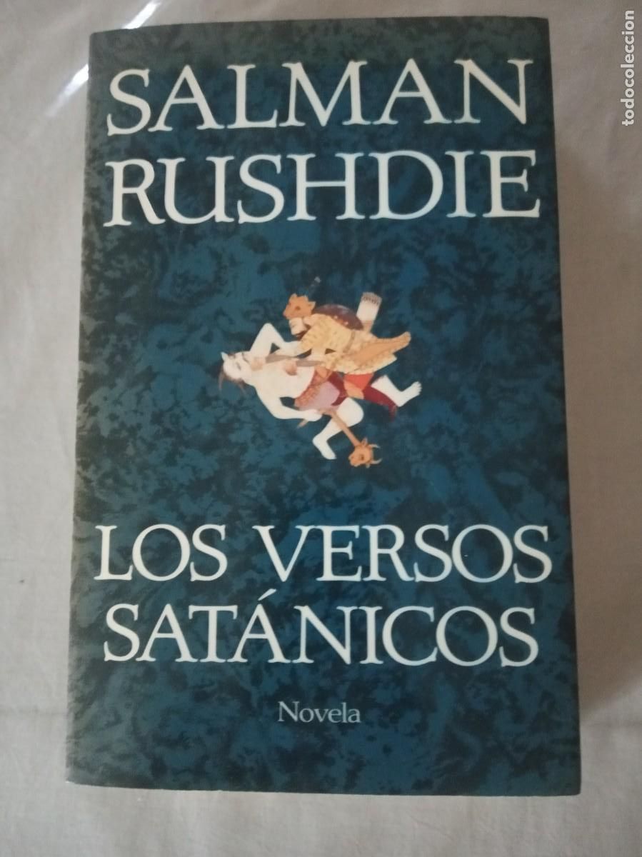 Libros de segunda mano: LOS VERSOS SATANICOS / SALMAN RUSHDIE. - Foto 1