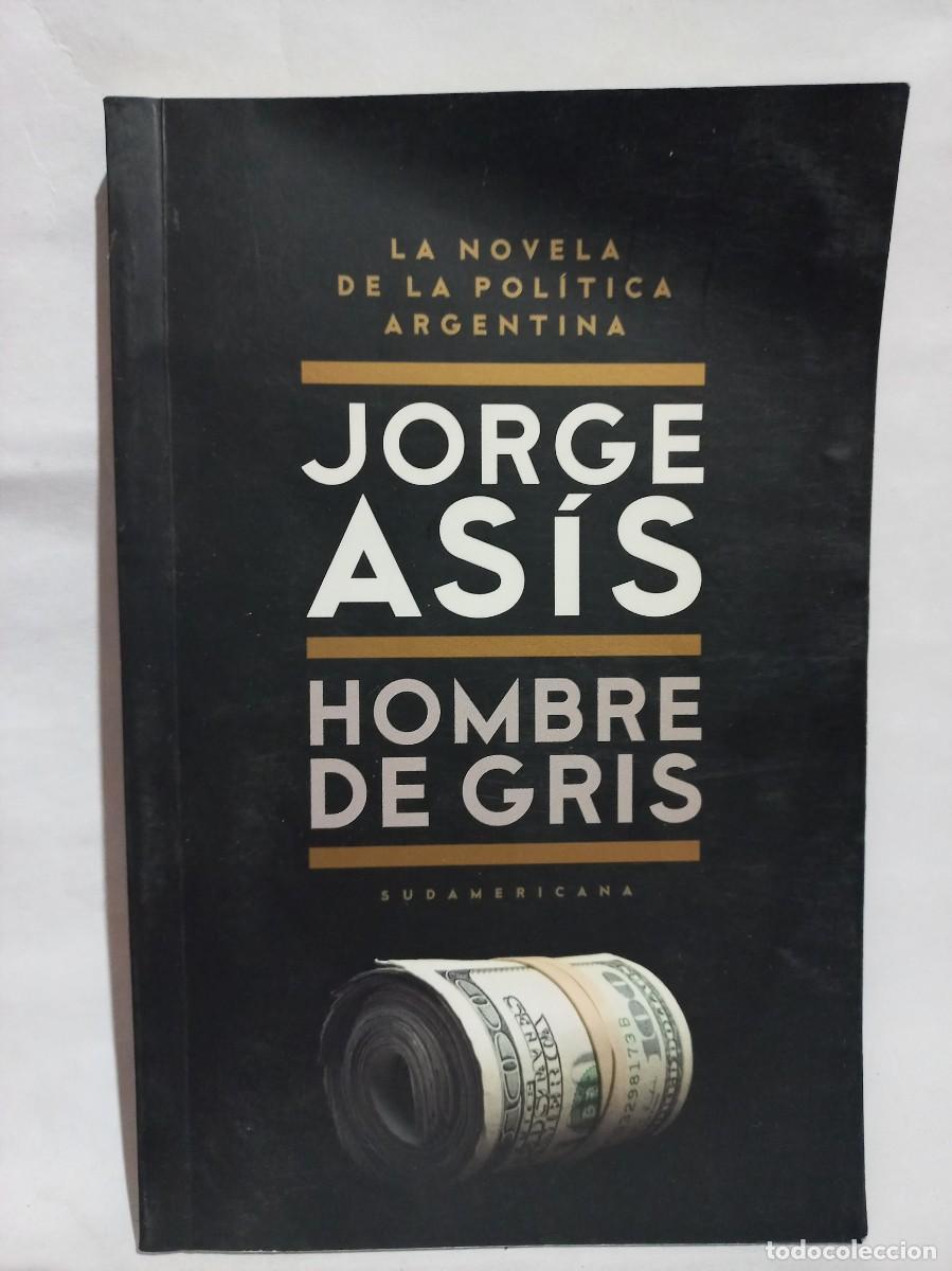 Libros de segunda mano: Jorge As&iacute;s - Hombre de Gris - 2013 - Foto 1