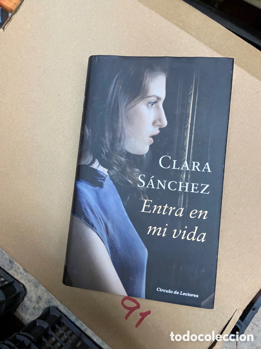 Libros de segunda mano: 119D CLARA S&Aacute;NCHEZ Entra en mi vida - Foto 1