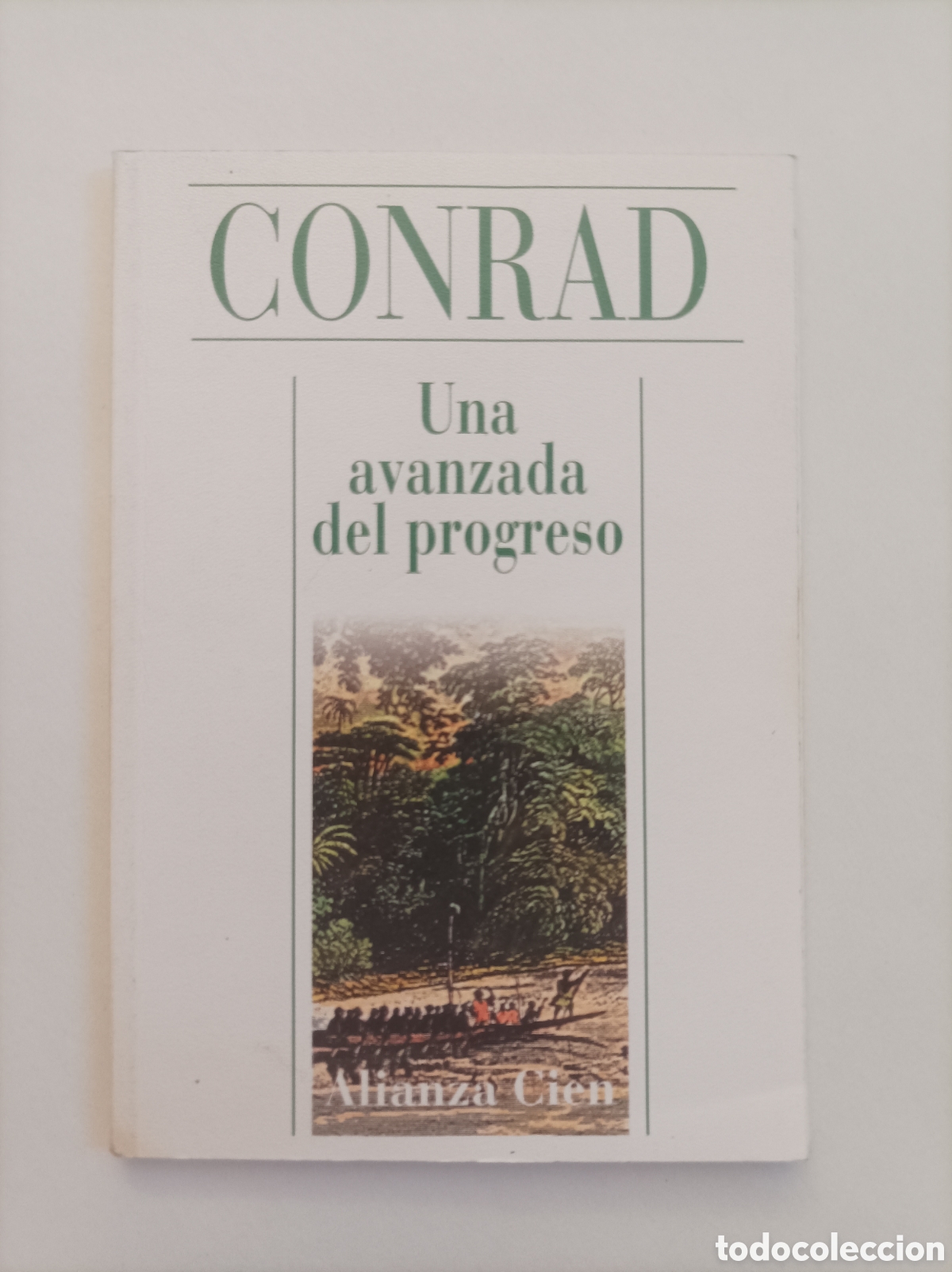 Libros de segunda mano: Una avanzada del progreso / Joseph Conrad - Foto 1