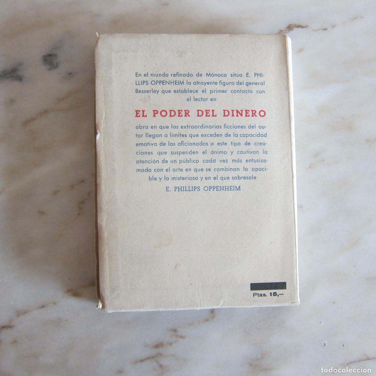Libros de segunda mano: EL PODER DEL DINERO - E. P. OPPENHEIM (CERVANTES) 1943 NOVELA - Foto 2
