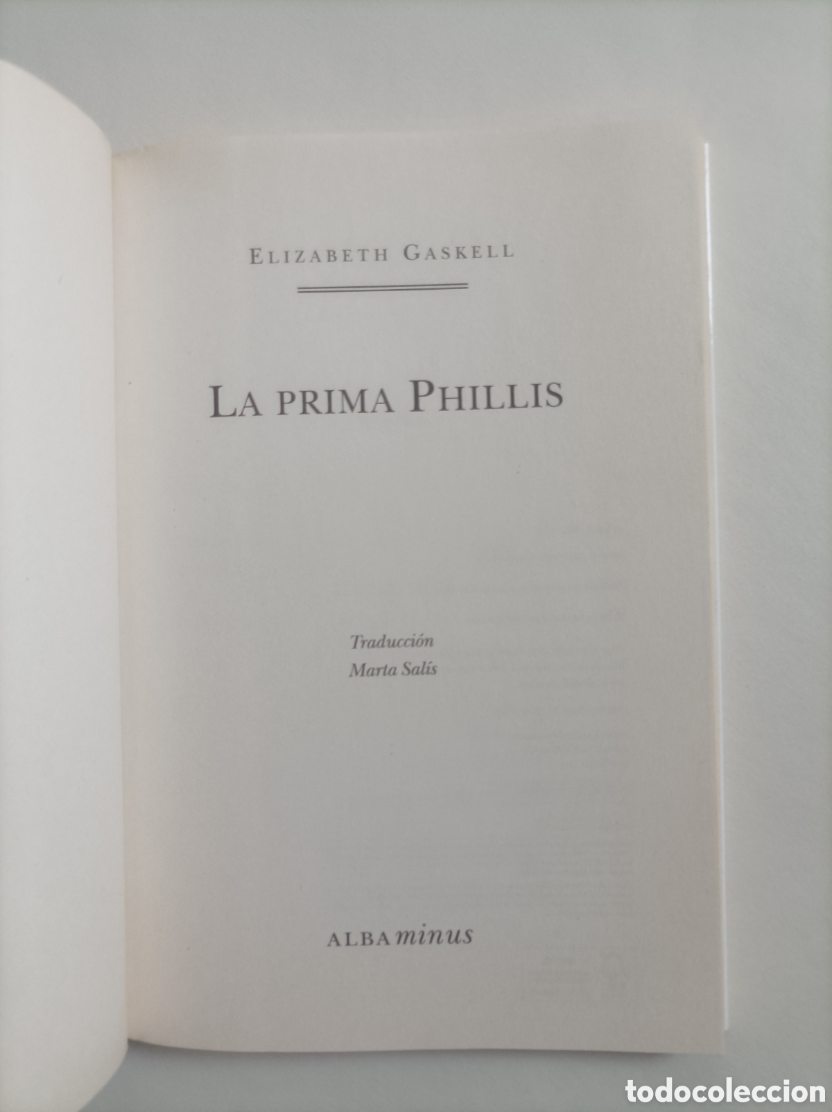 Libros de segunda mano: La prima Phillis / Elisabeth Gaskell. - Foto 3