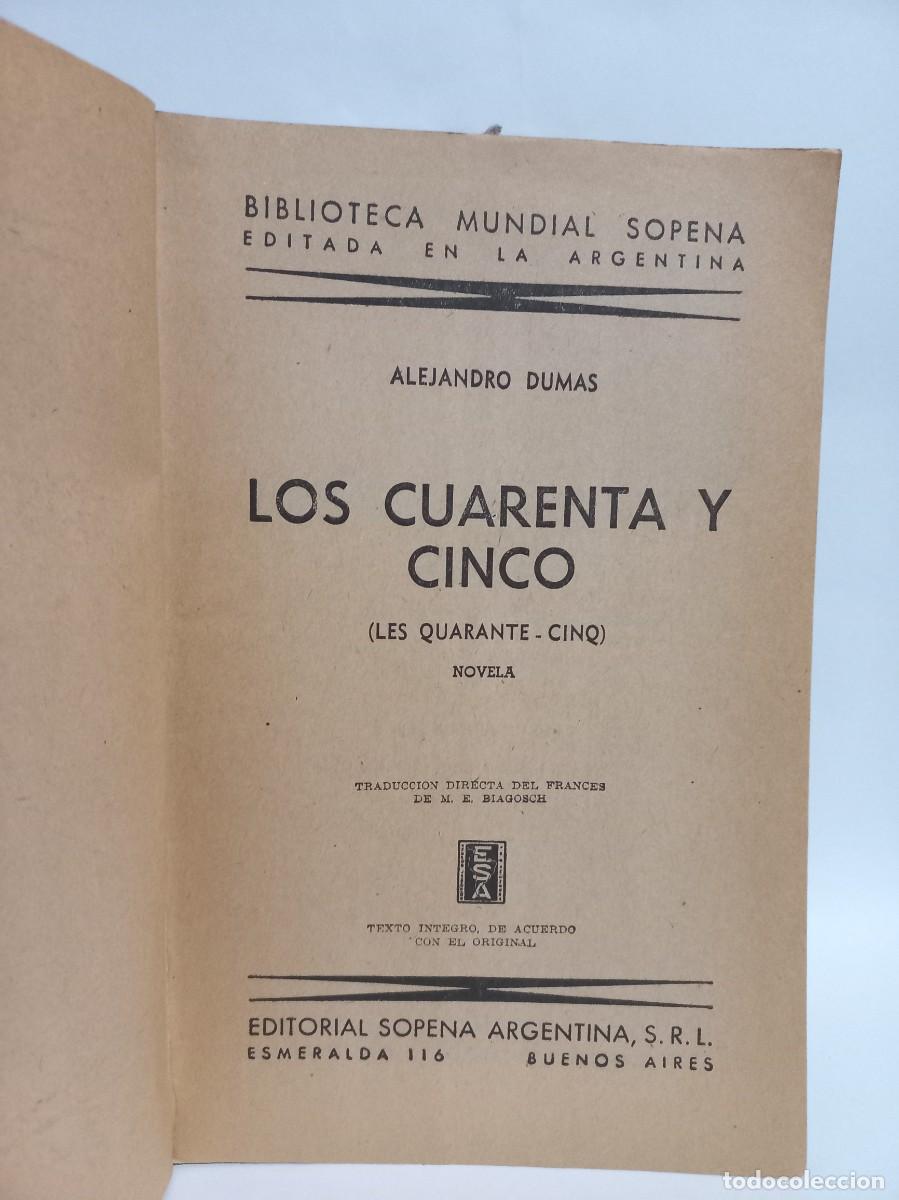 Libros de segunda mano: Alejandro Dumas - Los Cuarenta y Cinco - 1944 - Foto 2