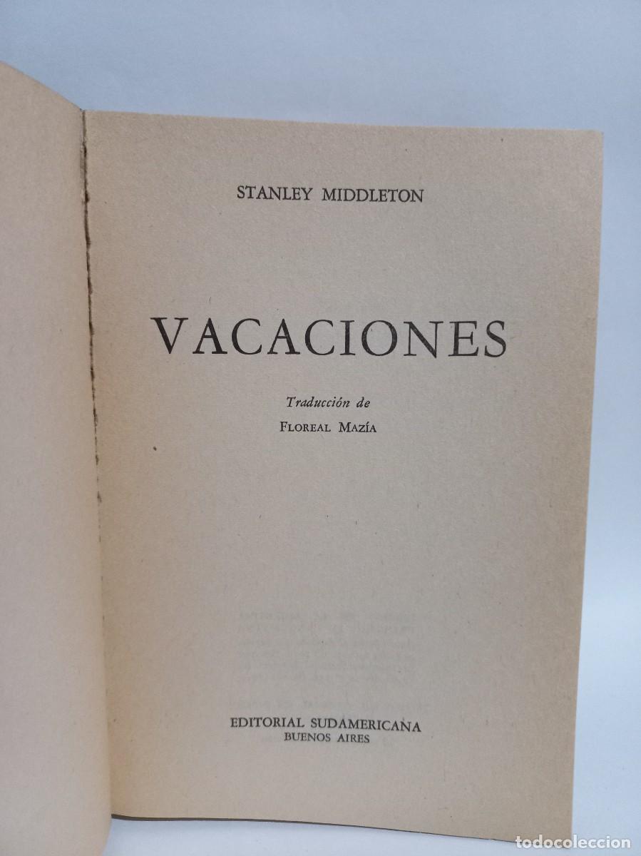 Libros de segunda mano: Stanley Middleton - Vacaciones - 1976 - Foto 3