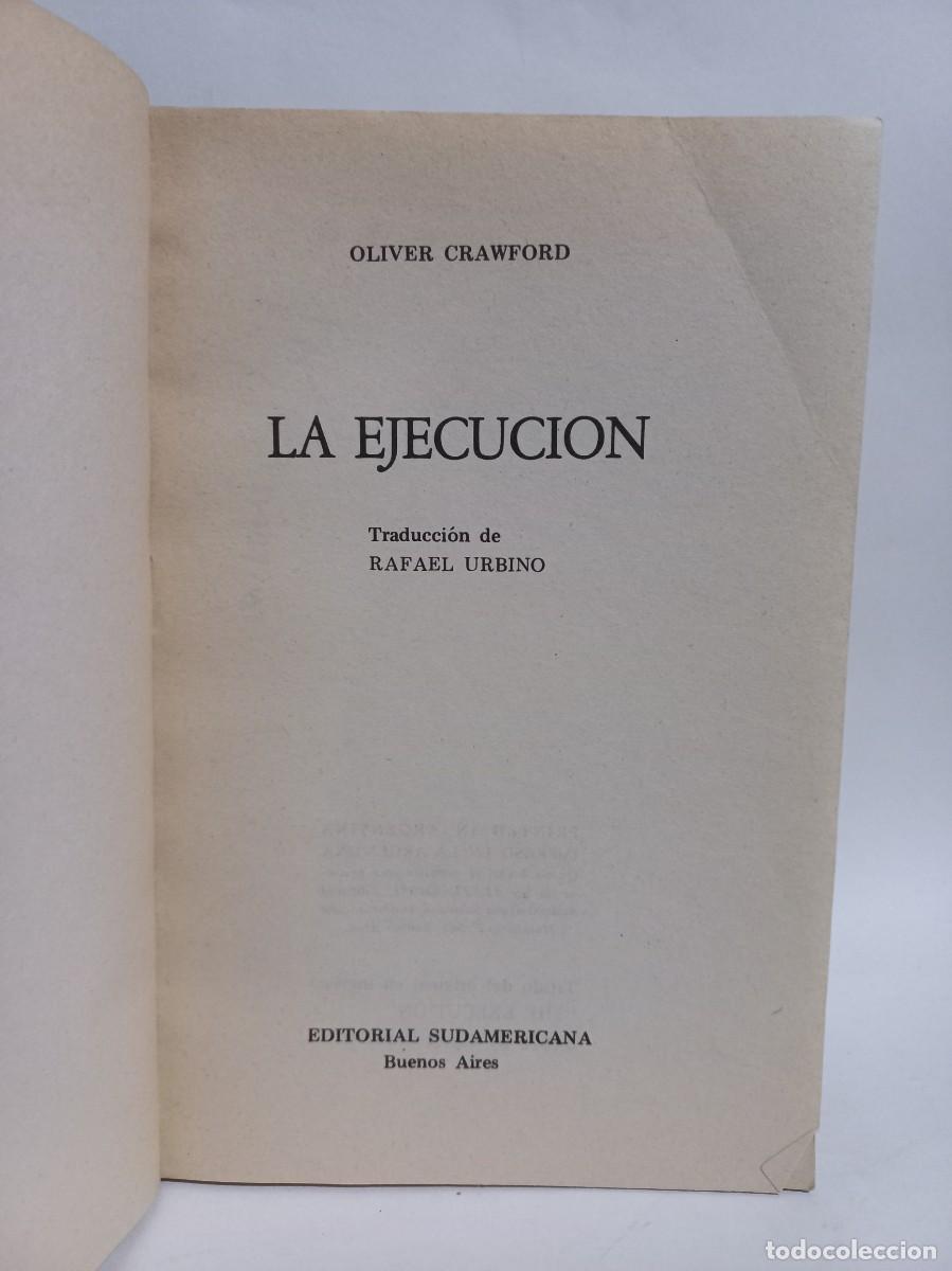Libros de segunda mano: Oliver Crawford - La Ejecuci&oacute;n - 1981 - Foto 2