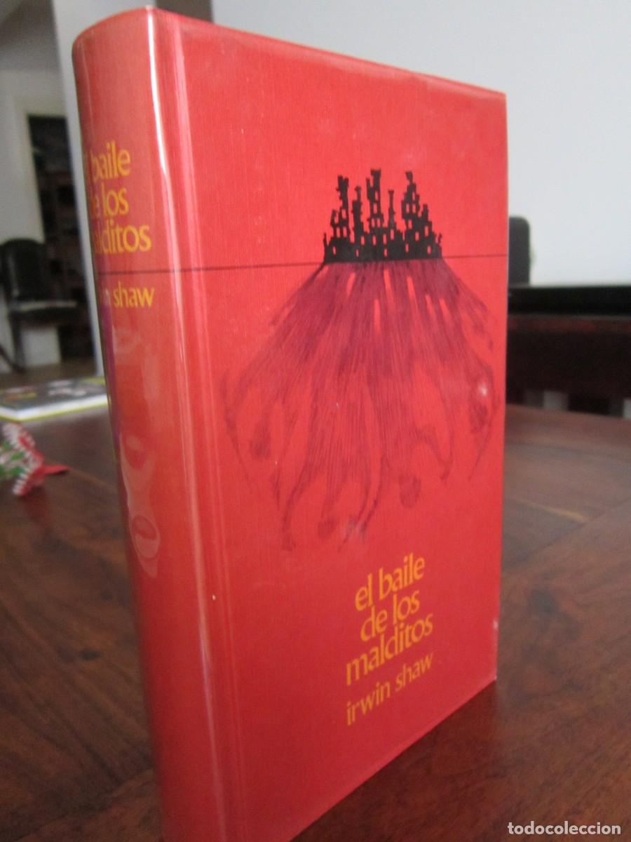 Libros de segunda mano: EL BAILE DE LOS MALDITOS. Irwin Shaw - Foto 1
