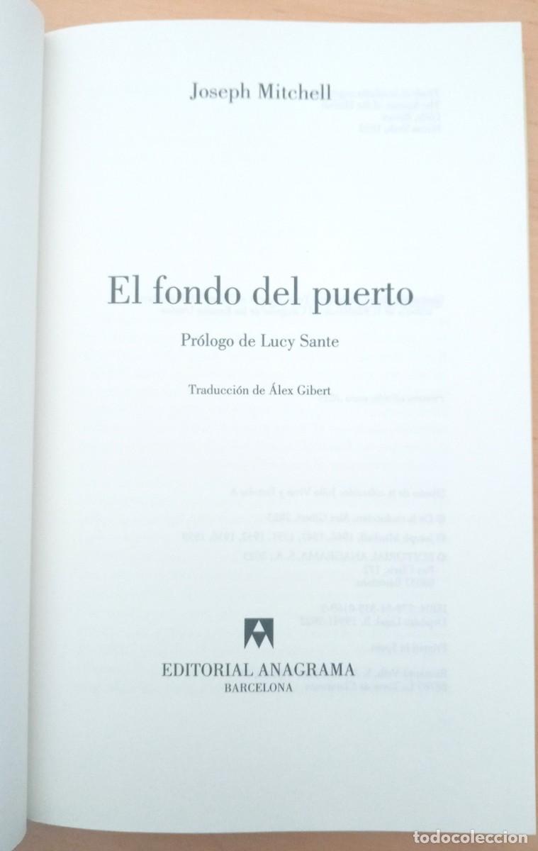 Libros de segunda mano: JOSEPH MITCHELL EL FONDO DEL PUERTO - Foto 5