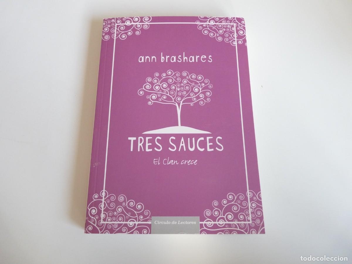 Libros de segunda mano: TRES SAUCES de ANN BRASHARES REF: 2-462 - Foto 1